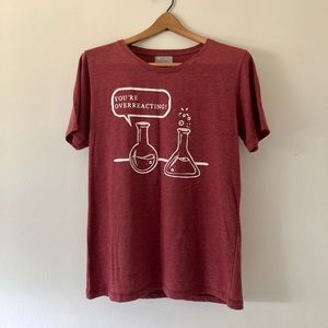 You’re Overreacting Fuego T-shirt